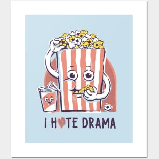 I Hate Drama Posters and Art